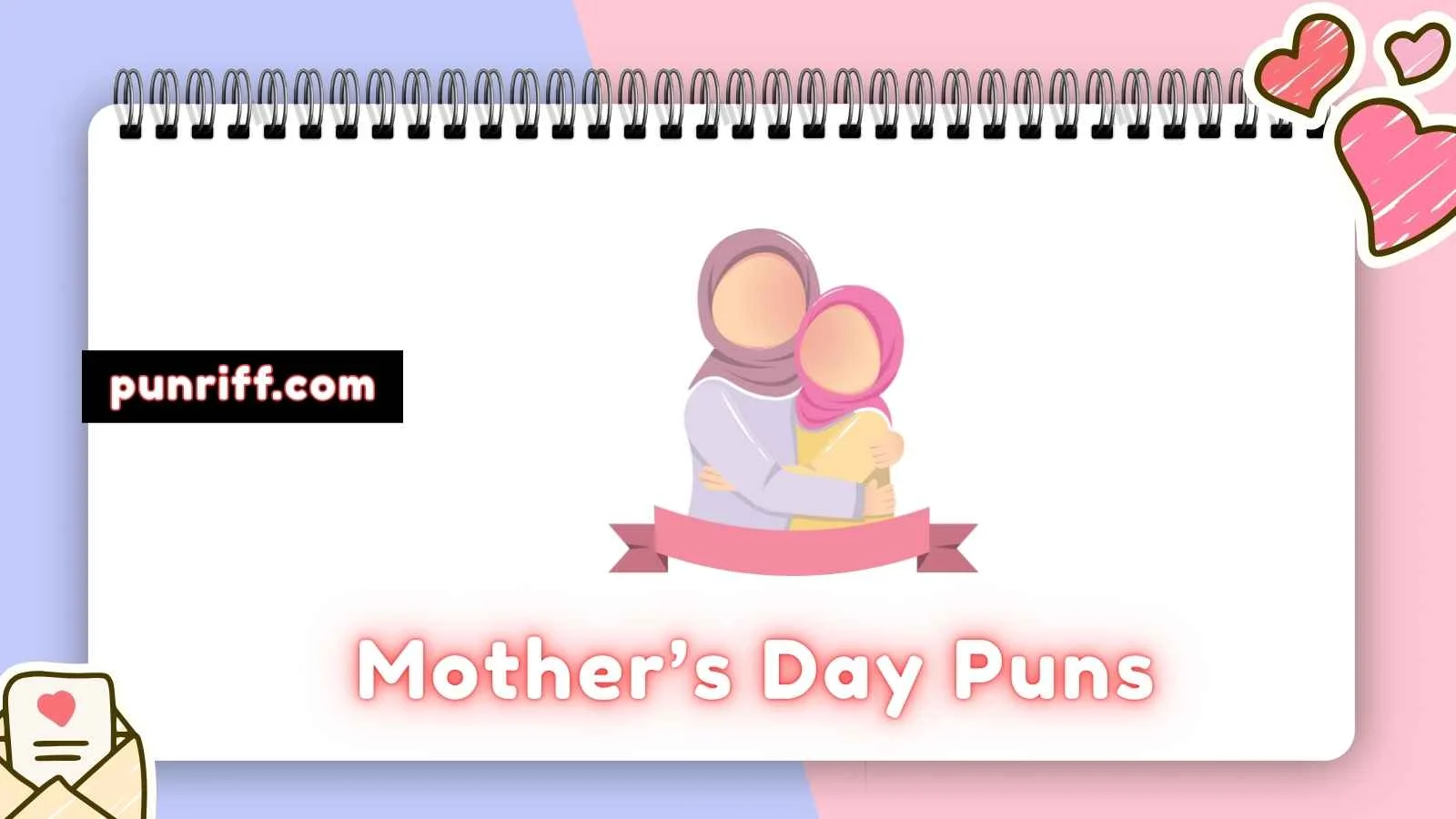 Mother’s Day Puns