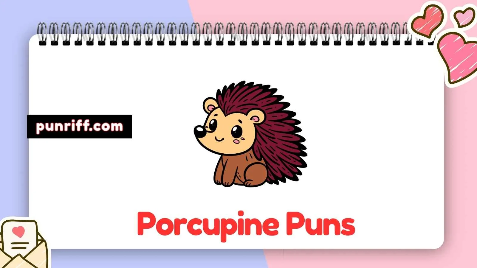 Porcupine Puns