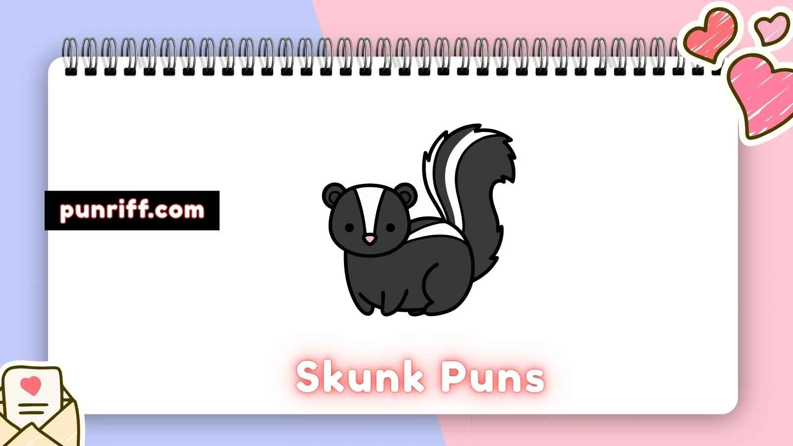 Skunk Puns