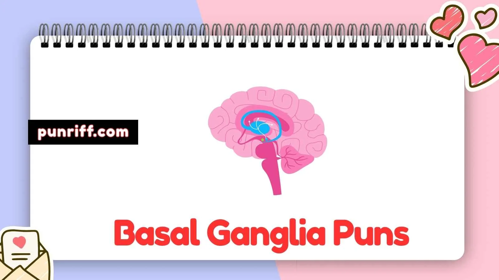 Basal Ganglia Puns