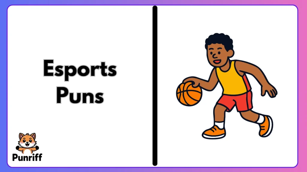 Esports Puns
