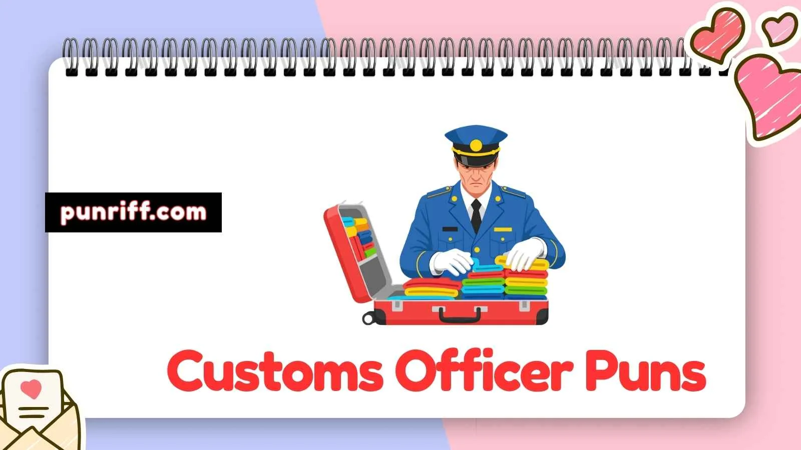 Customs Officer Puns