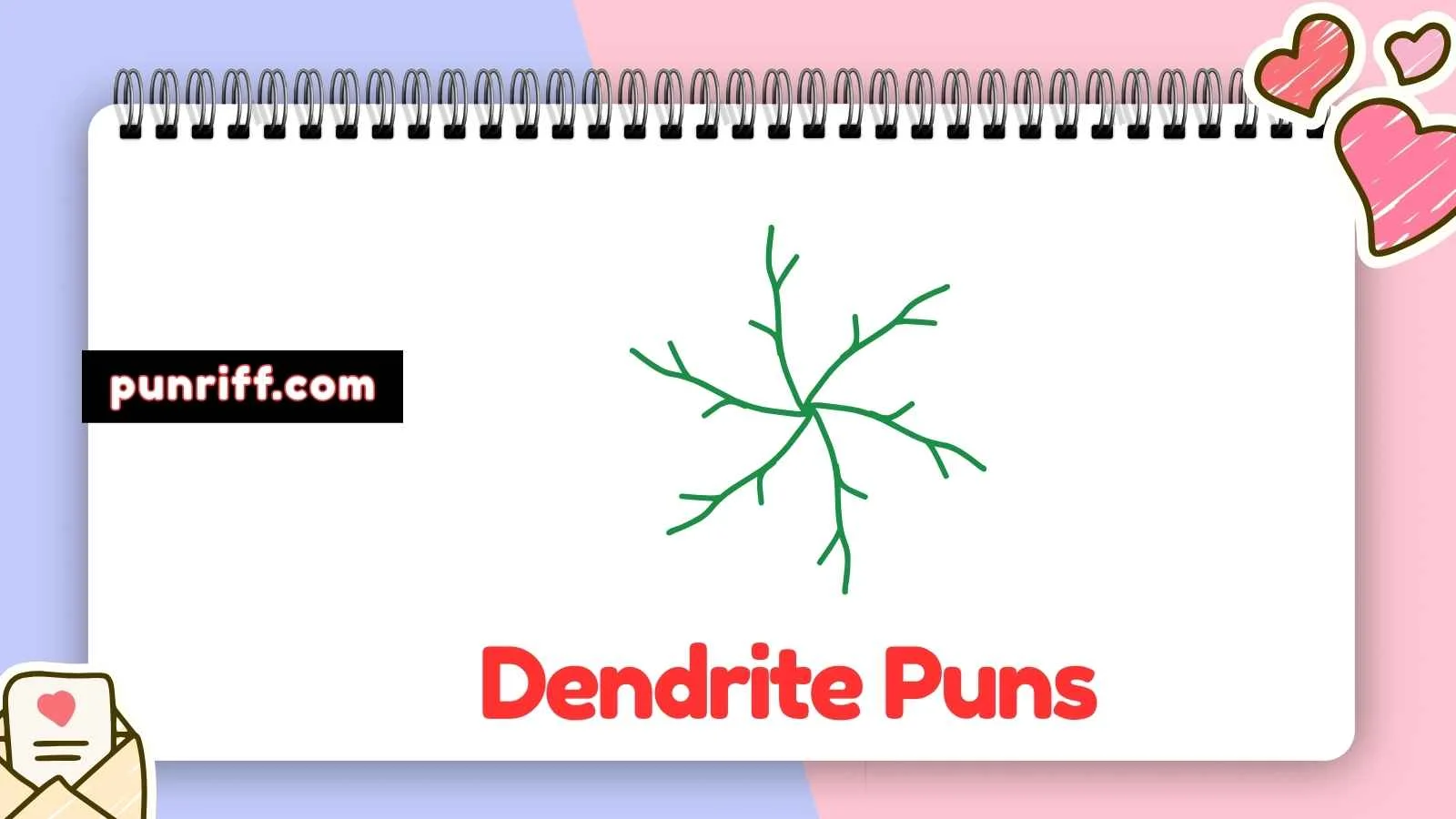 Dendrite Puns