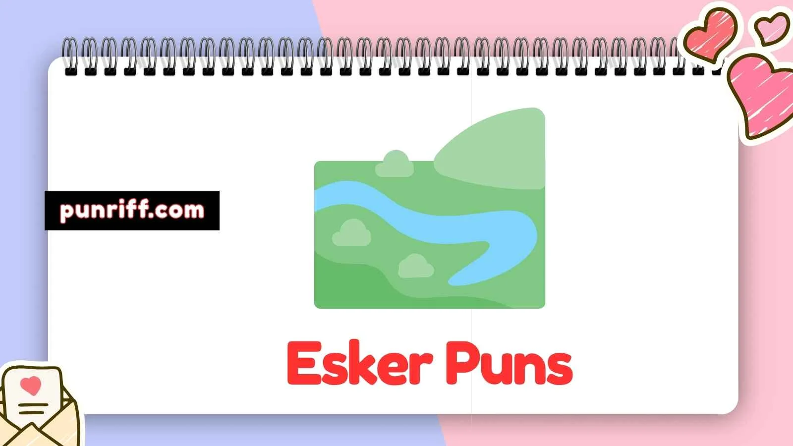 Esker Puns