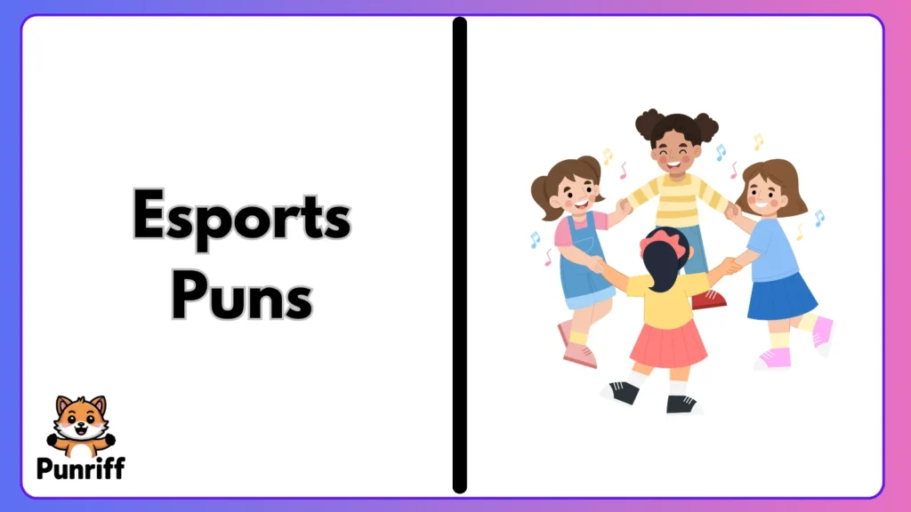 Esports Puns
