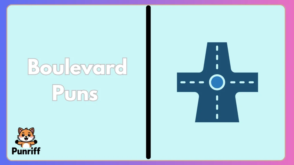 Boulevard Puns 