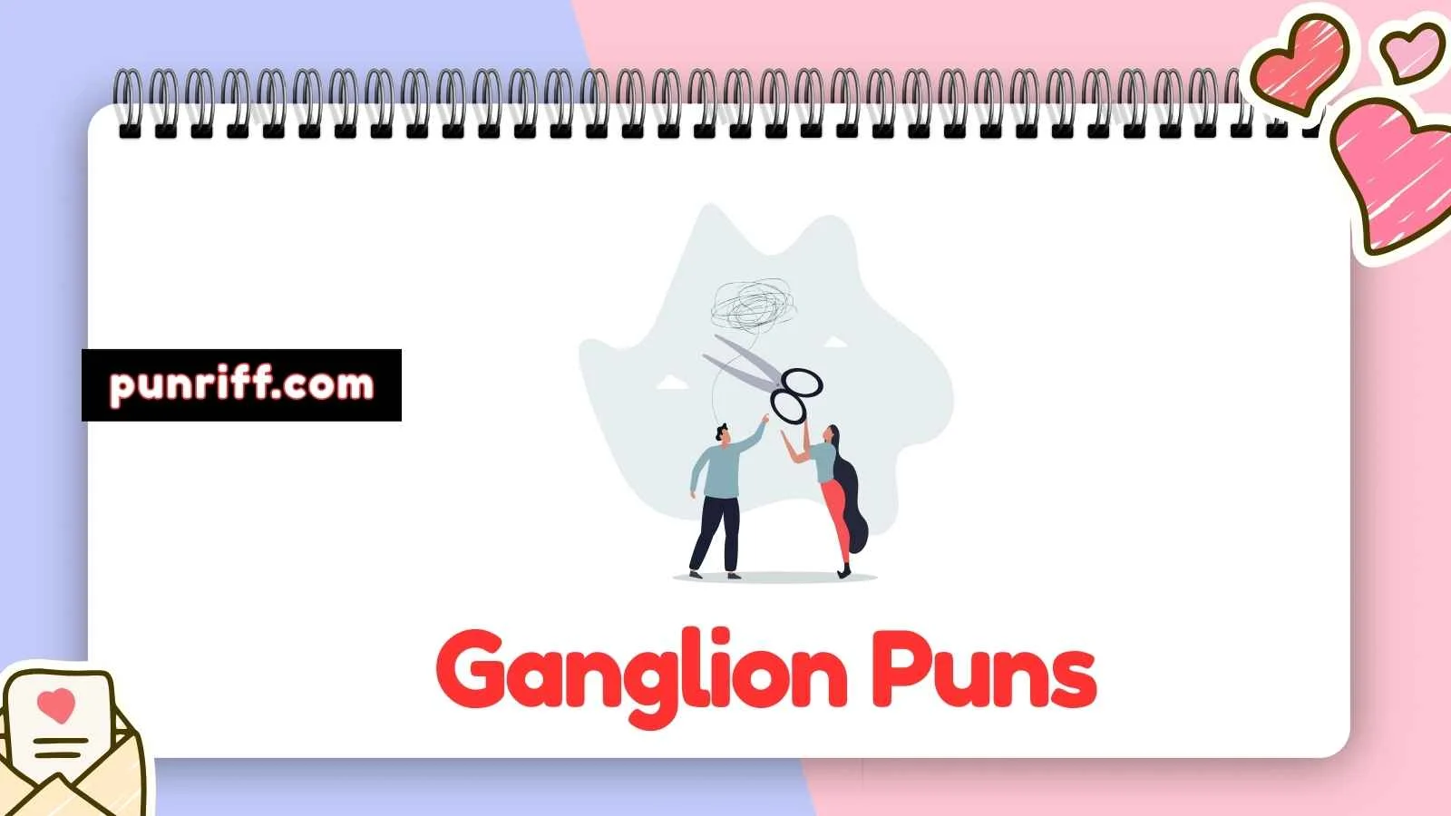 Ganglion Puns