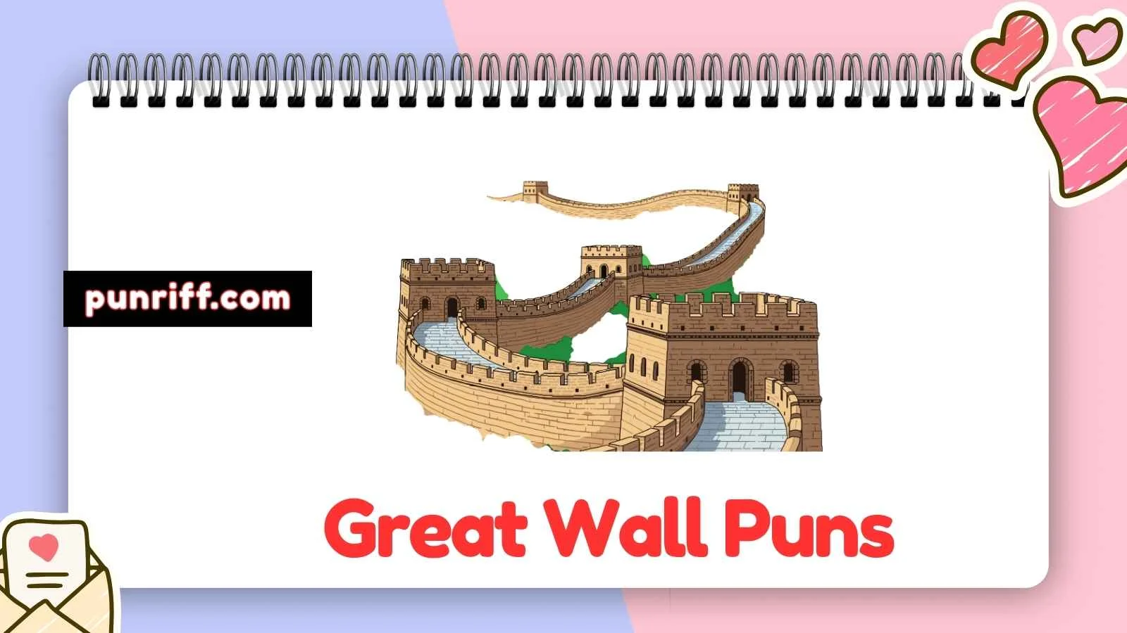 Great Wall Puns