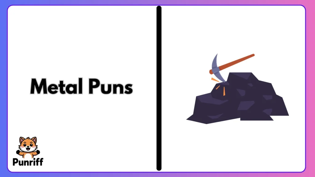 Metal Puns