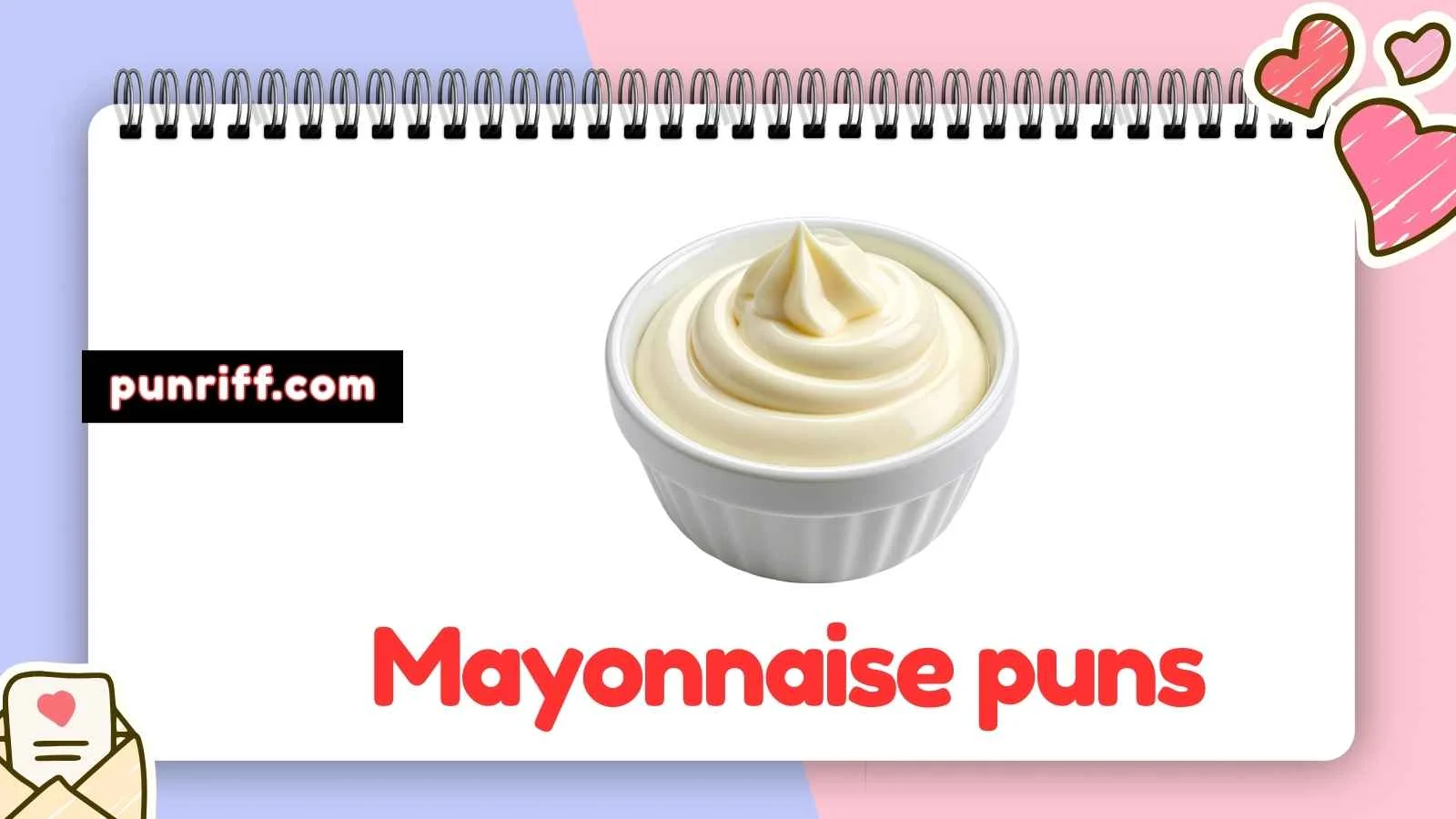 Mayonnaise puns