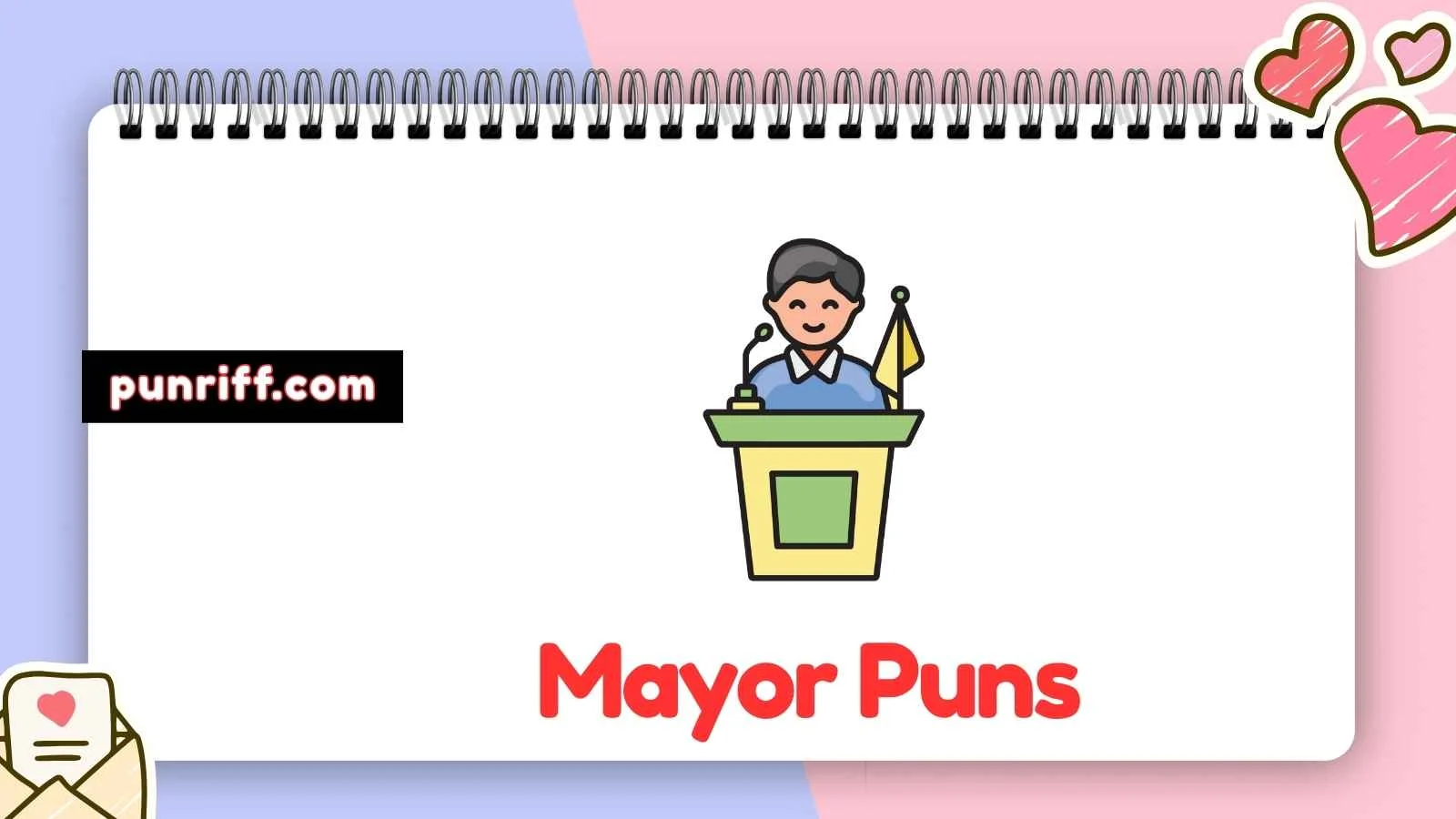 Mayor Puns
