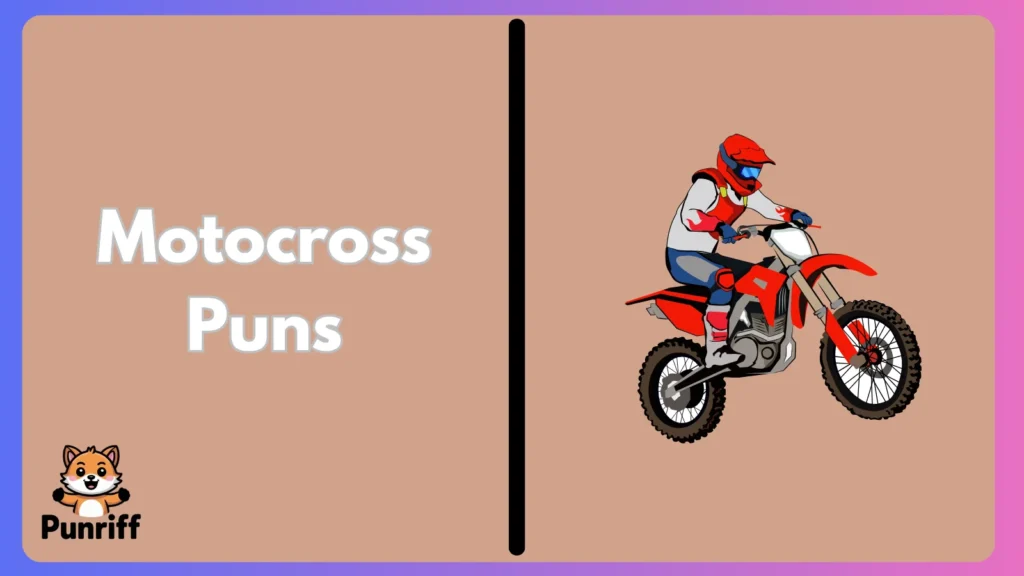 Motocross Puns