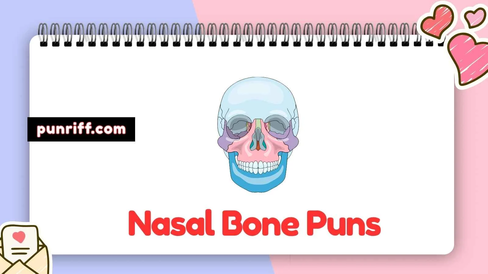 Nasal Bone Puns