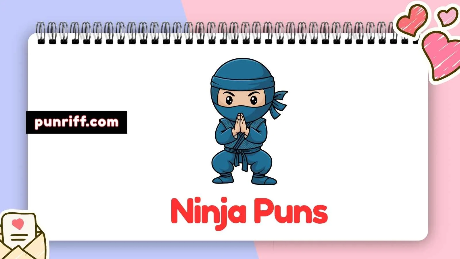 Ninja Puns