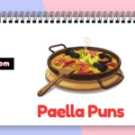 Paella Puns