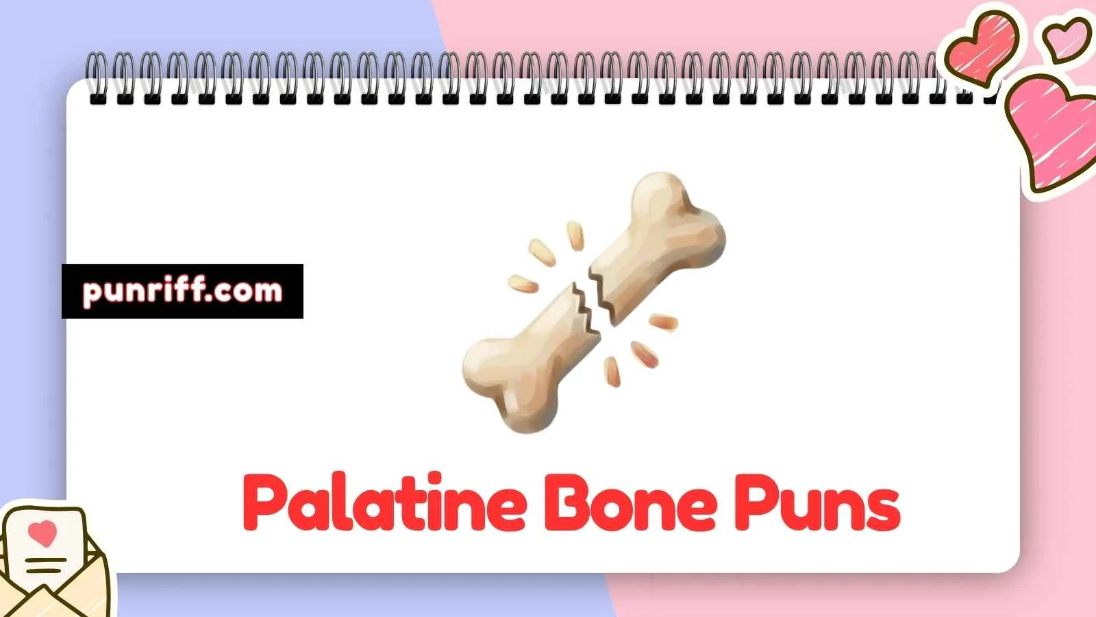 Palatine Bone Puns