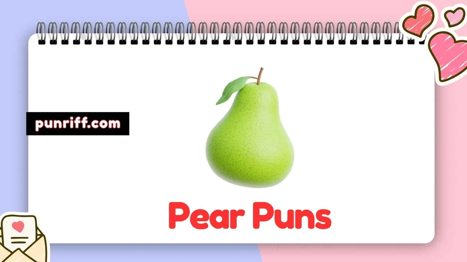 Pear Puns