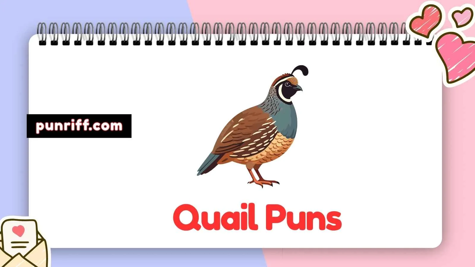 Quail Puns