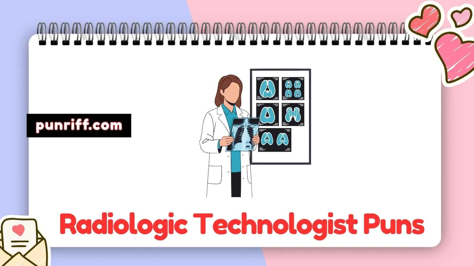 Radiologic Technologist Puns