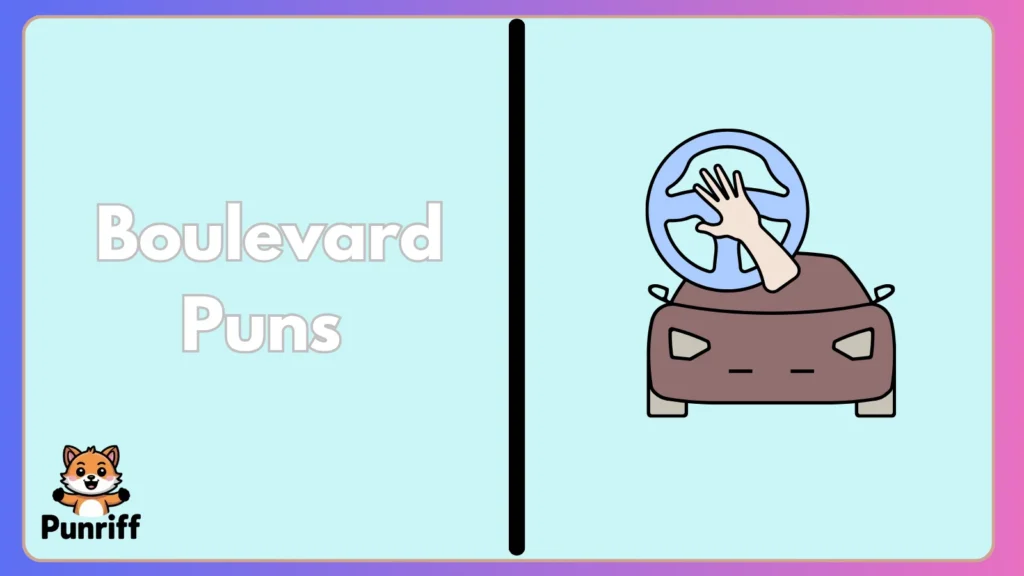 Boulevard Puns 