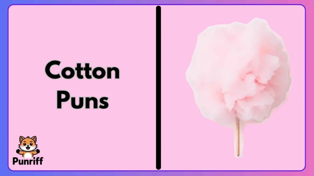 Short cotton puns