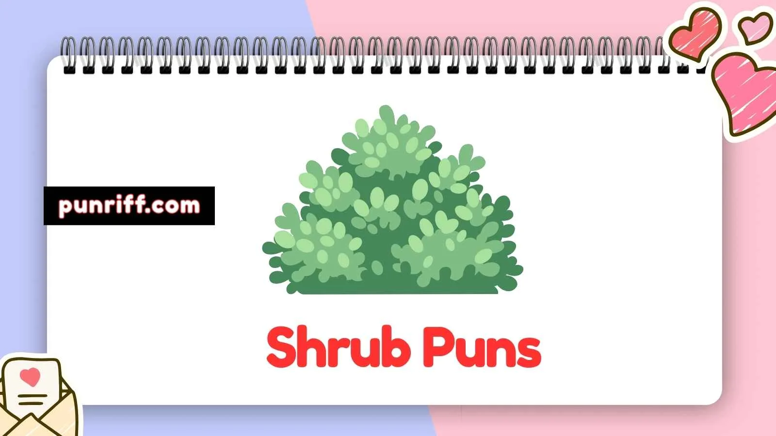 Shrub Puns