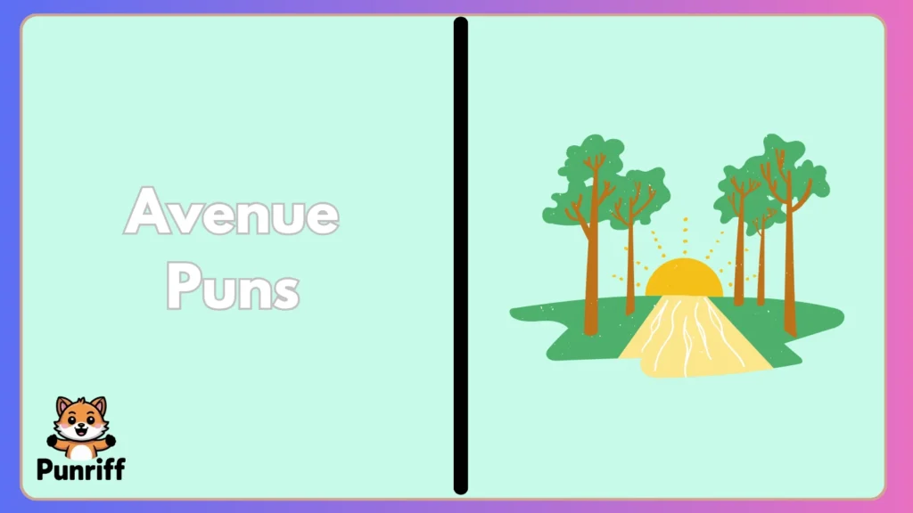 Avenue Puns