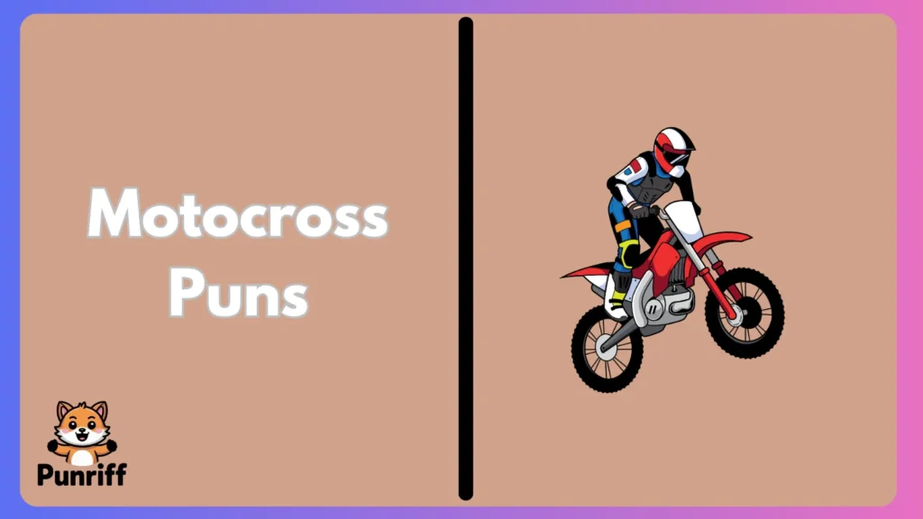 Motocross Puns