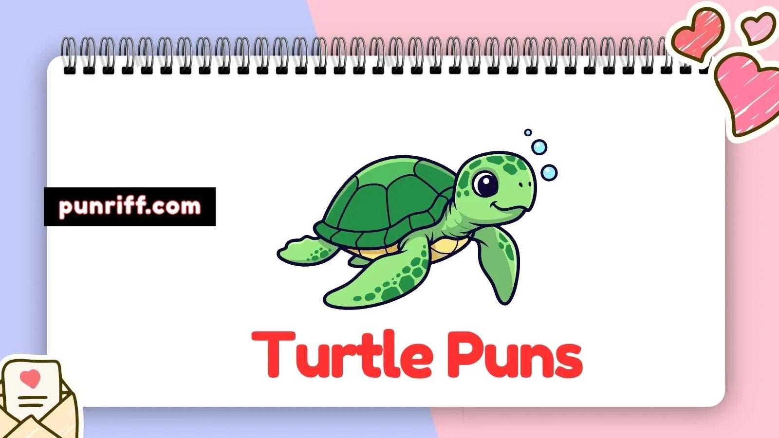 Turtle Puns