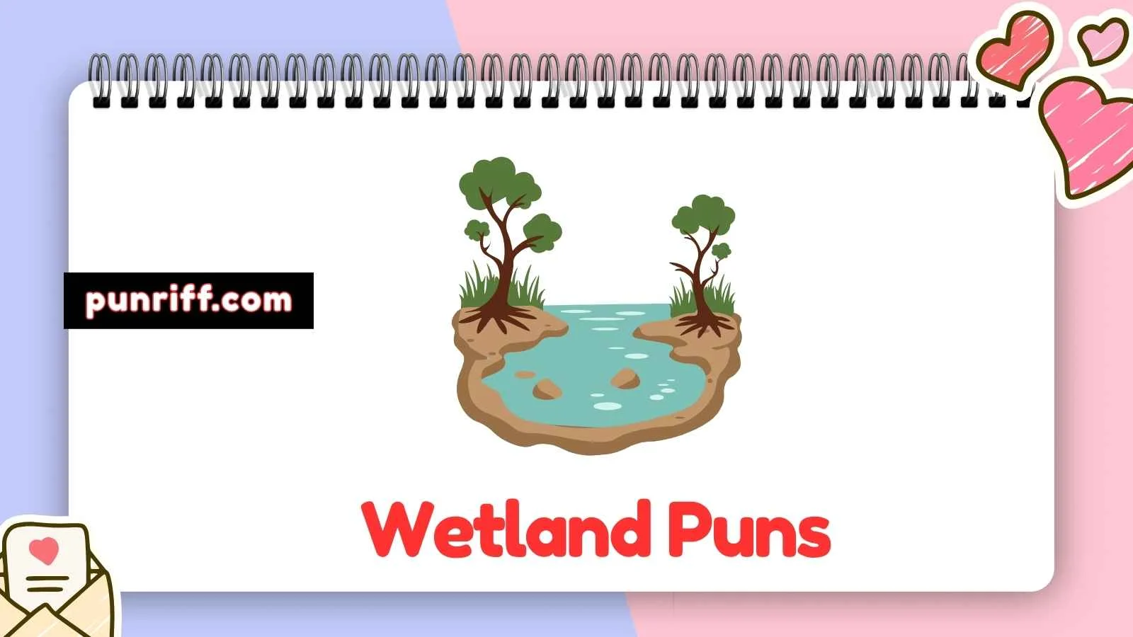 Wetland Puns
