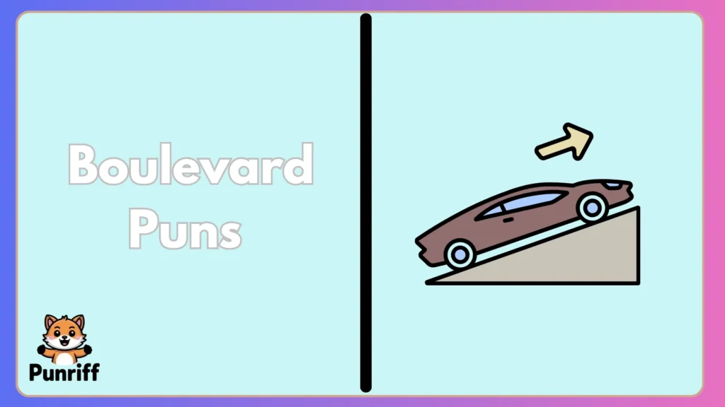 Boulevard Puns 