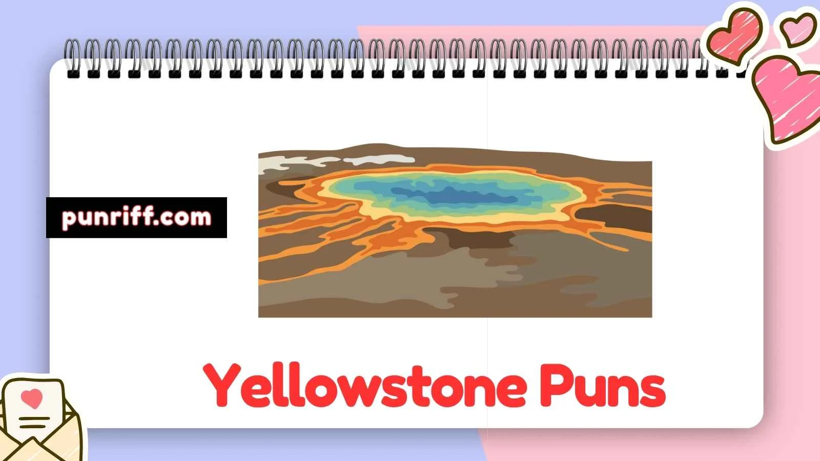 Yellowstone Puns