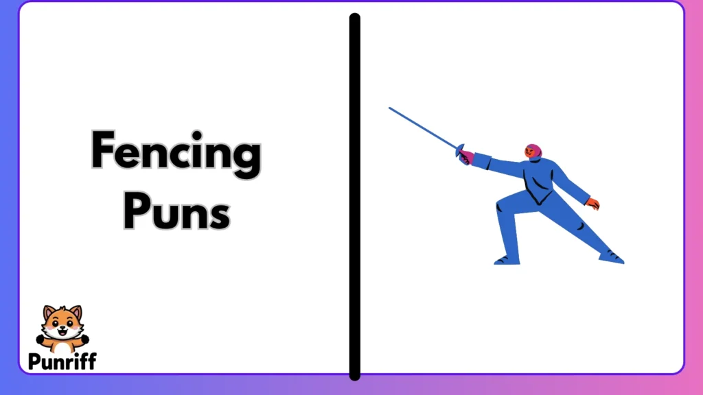 Fencing Puns