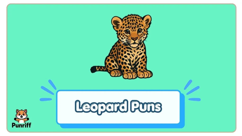 Leopard Puns