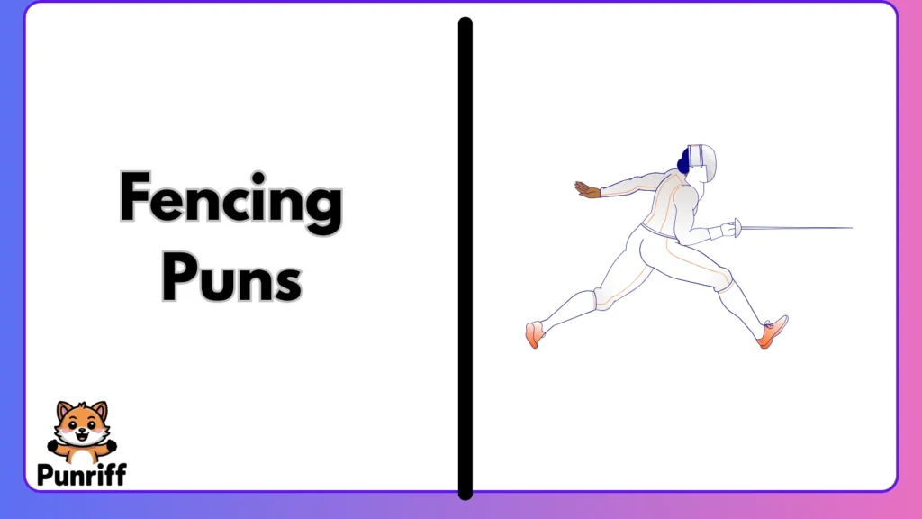 Fencing Puns