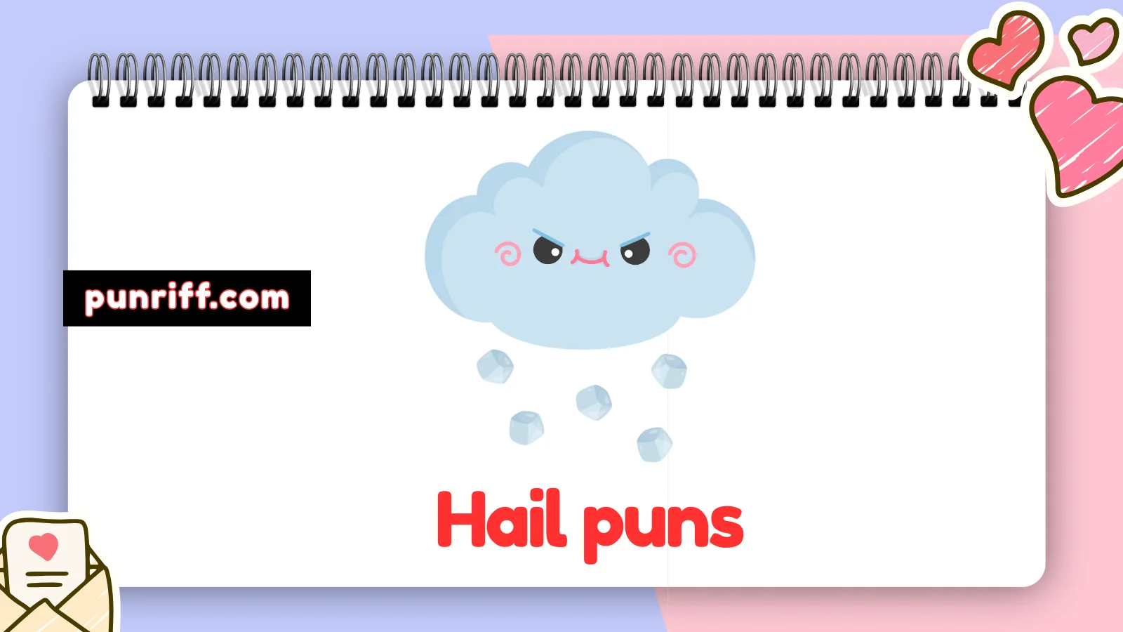 Hail puns