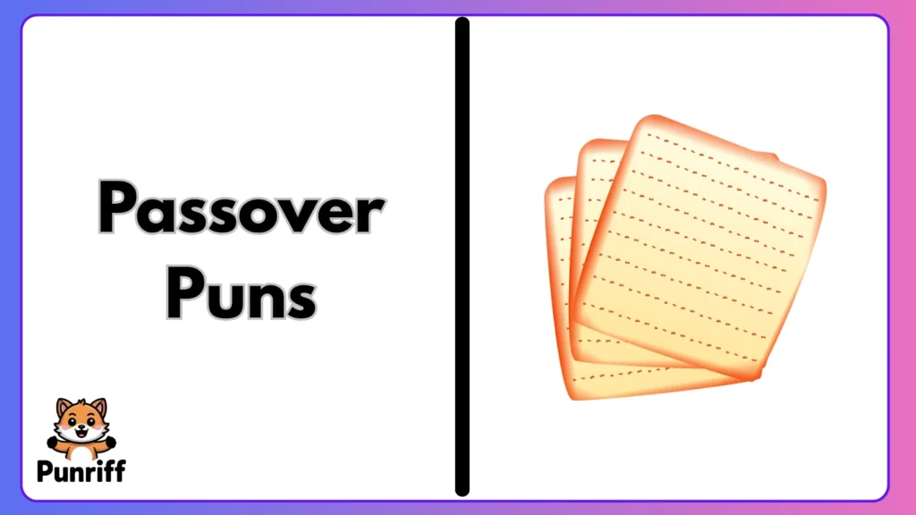 Passover Puns