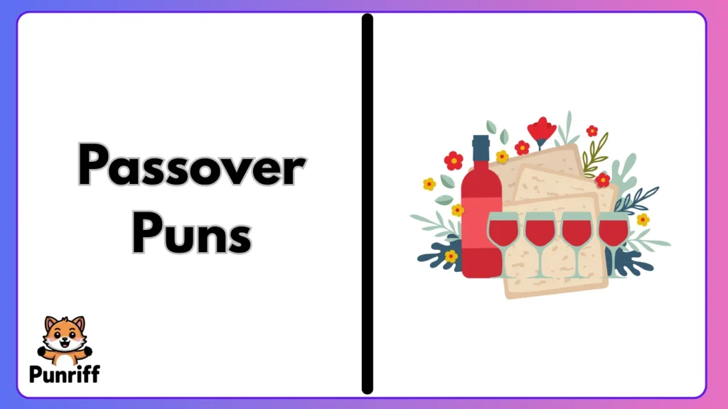 Passover Puns