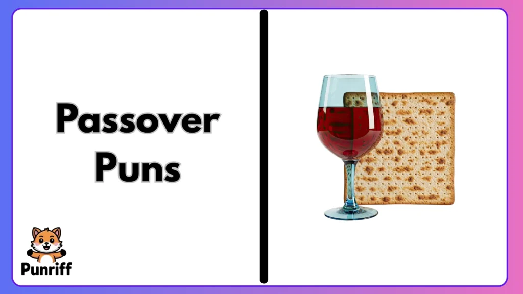 Passover Puns