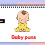 Baby puns