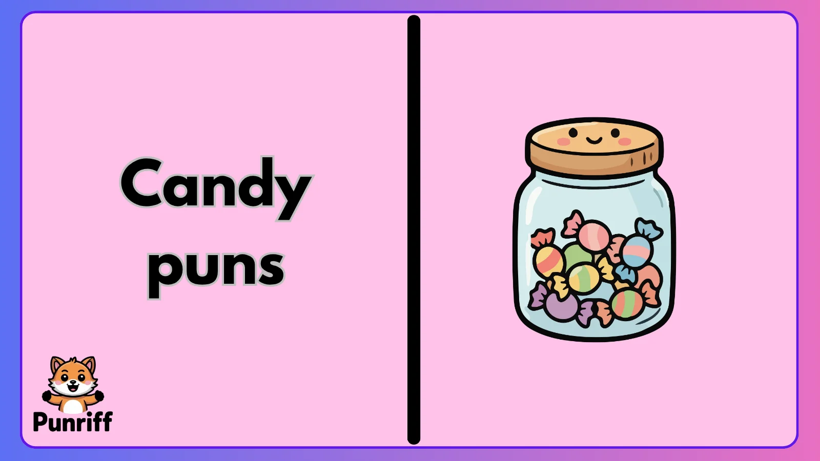 Candy puns