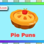 Pie Puns