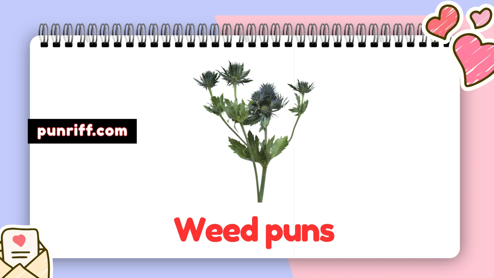 Weed puns