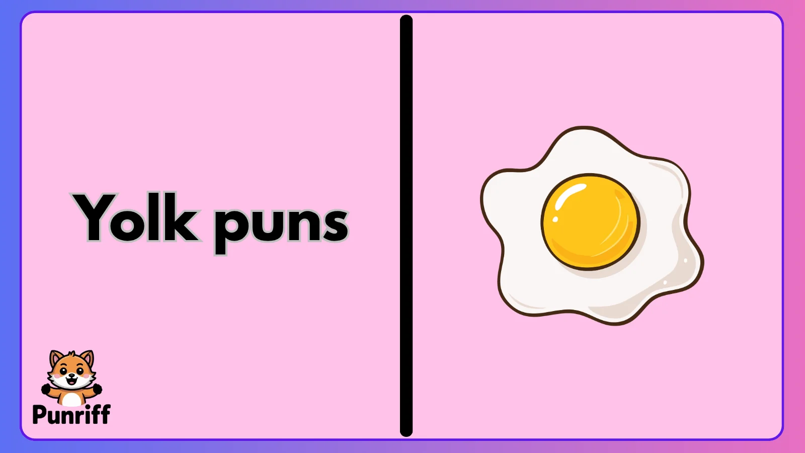 Yolk puns