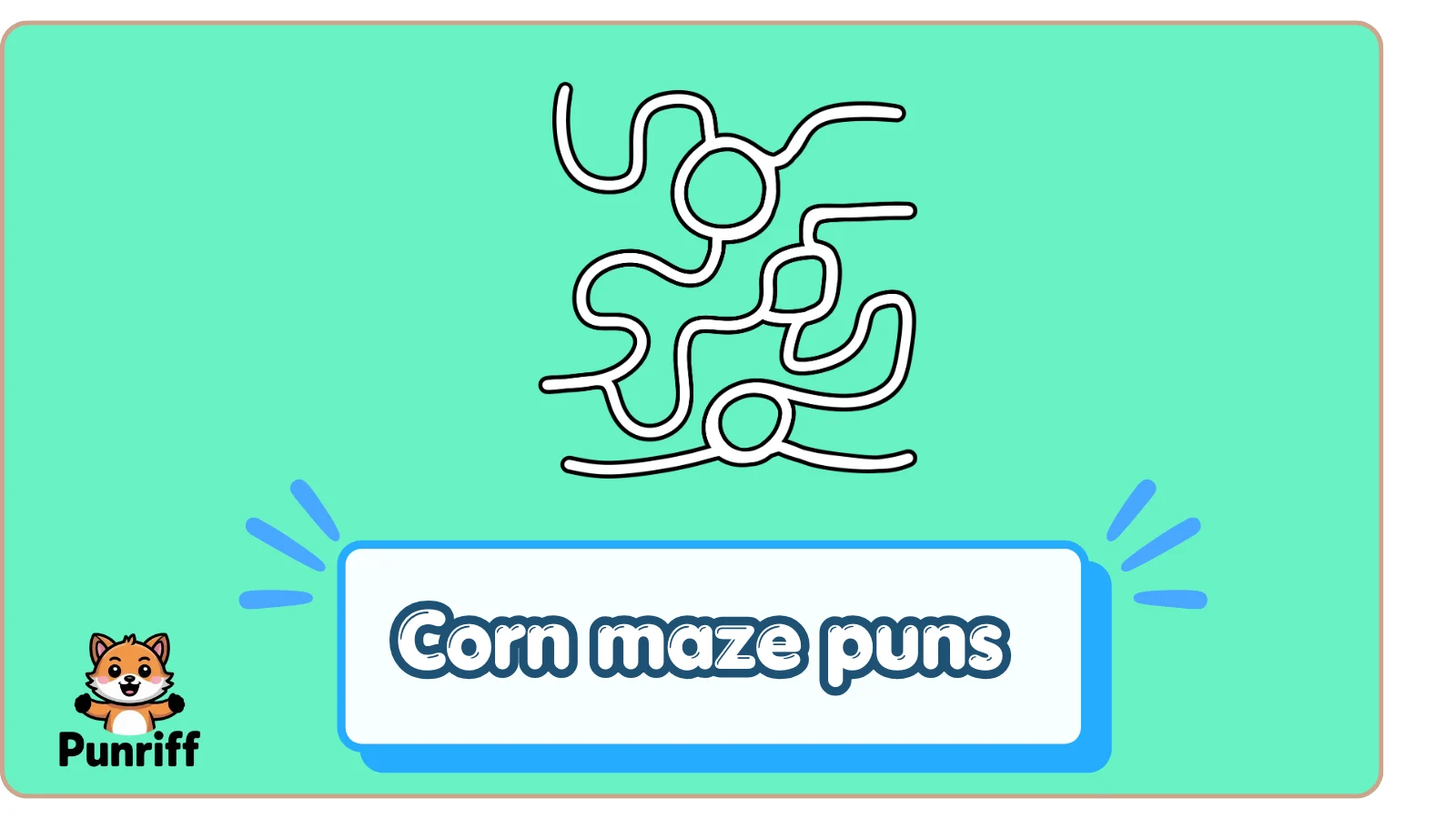 Corn maze puns