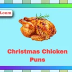 Christmas Chicken Puns