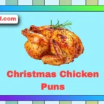 Christmas Chicken Puns