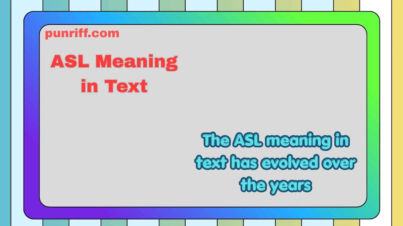 ASL Meaning in Text
