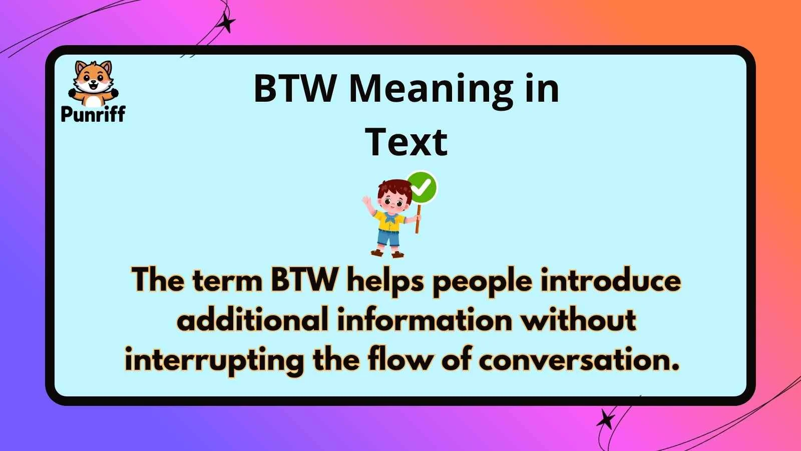 BTW Meaning in Text