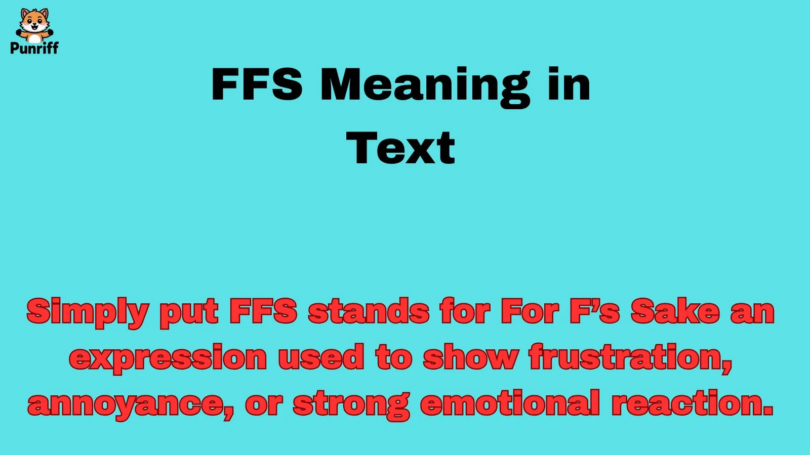 FFS Meaning in Text